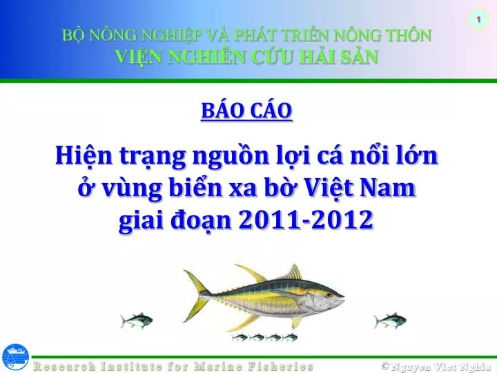 b o c o hi n tr ng ngu n l i c n i l n v ng bi n xa b vi t nam giai o n 2011 2012