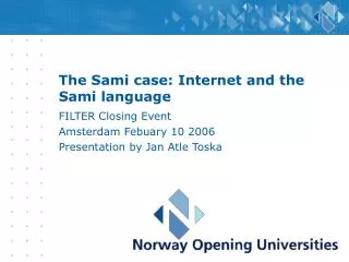 The Sami case: Internet and the Sami language