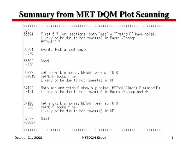 summary from met dqm plot scanning