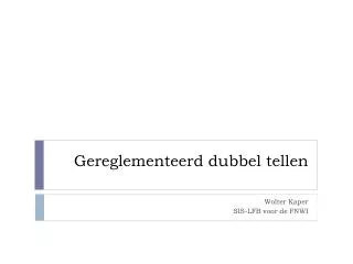 gereglementeerd dubbel tellen