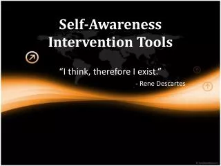 Self-Awareness Intervention Tools