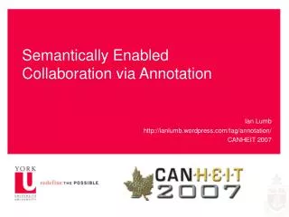 Semantically Enabled Collaboration via Annotation
