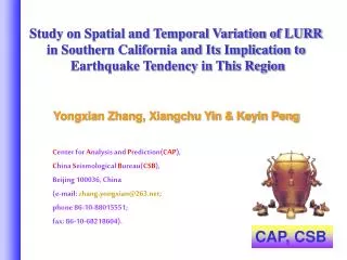 Yongxian Zhang, Xiangchu Yin &amp; Keyin Peng C enter for A nalysis and P rediction( CAP ),