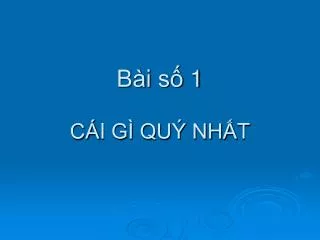 ba i s 1 ca i gi quy nh t