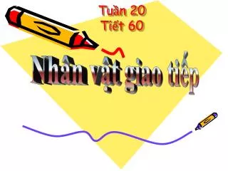 tu n 20 ti t 60