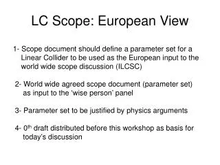 LC Scope: European View