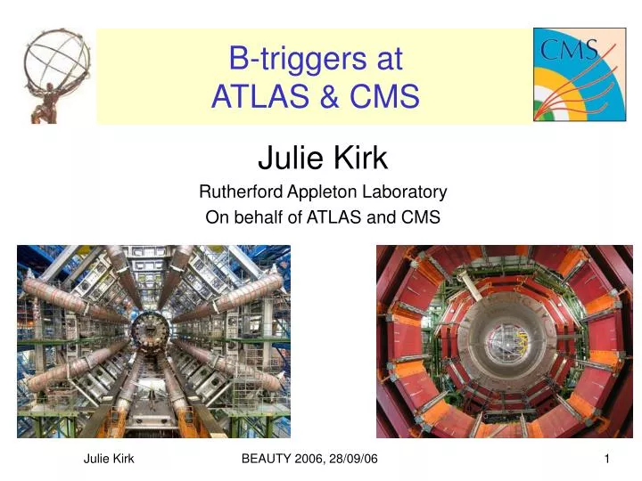 b triggers at atlas cms