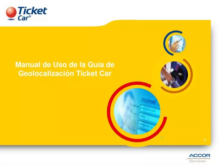 manual de uso de la gu a de geolocalizaci n ticket car