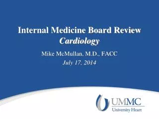 Internal Medicine Board Review Cardiology