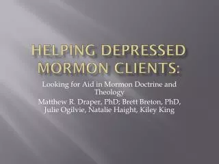 Helping Depressed Mormon Clients:
