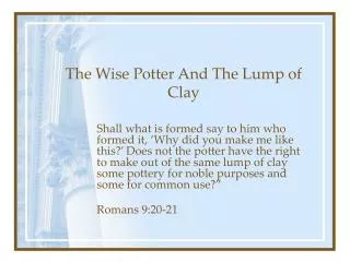 The Wise Potter And The Lump of Clay