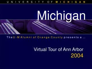 Virtual Tour of Ann Arbor 2004