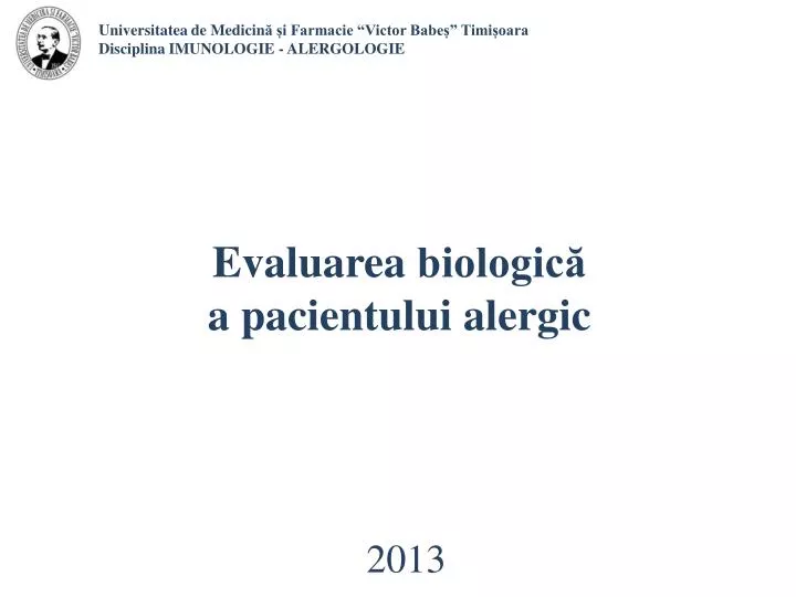 evaluarea biologic a pacientului alergic