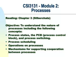 CSI3131 - Module 2: Processes