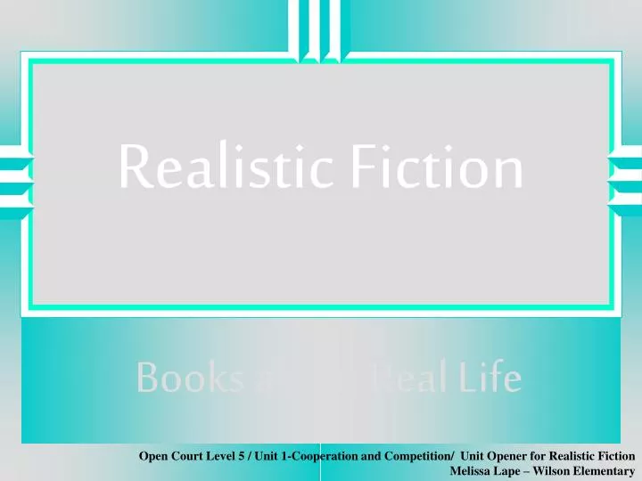 realistic fiction