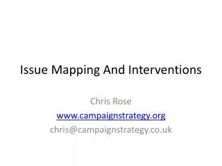 Issue Mapping And Interventions