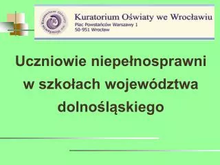 Uczniowie niepełnosprawni w szkołach województwa dolnośląskiego