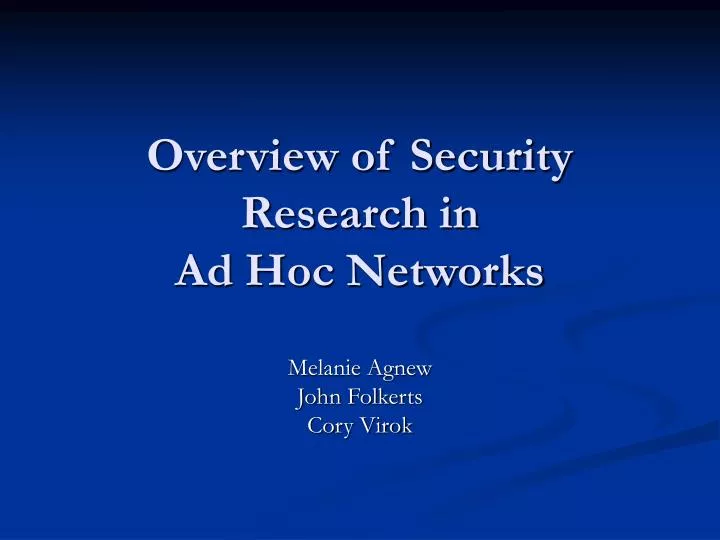 overview of security research in ad hoc networks
