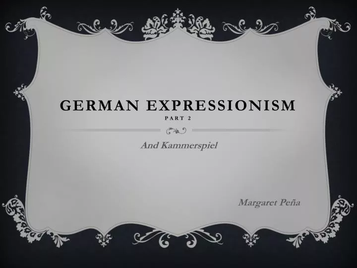 german expressionism part 2
