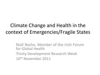 Climate Change and Health in the context of Emergencies/Fragile States