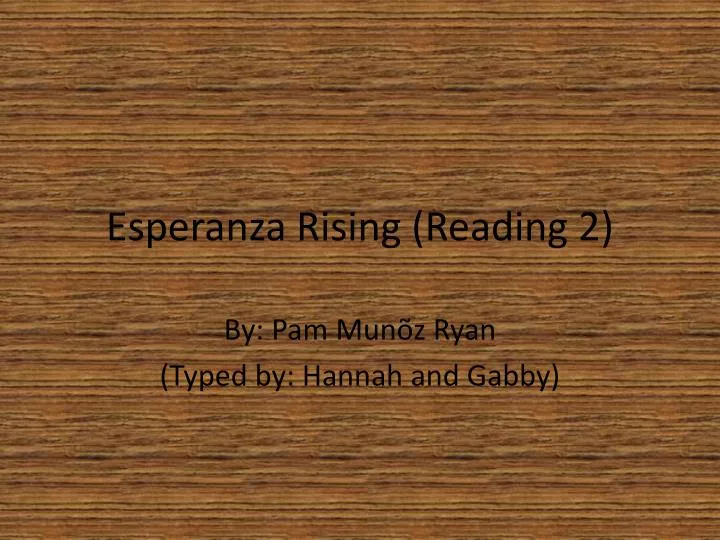 esperanza rising reading 2