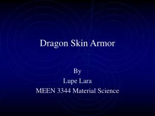 Dragon Skin Armor