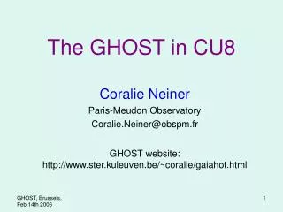 The GHOST in CU8