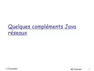 Quelques compléments Java réseaux