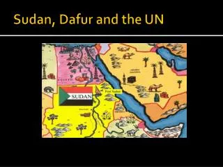 Sudan, Dafur and the UN