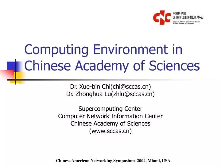 computing environment in chinese academy of sciences