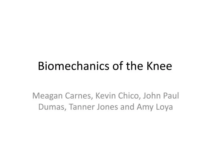 biomechanics of the knee