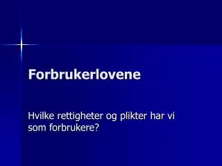 forbrukerlovene