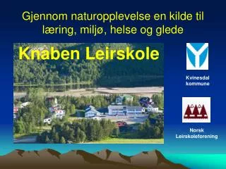 gjennom naturopplevelse en kilde til l ring milj helse og glede