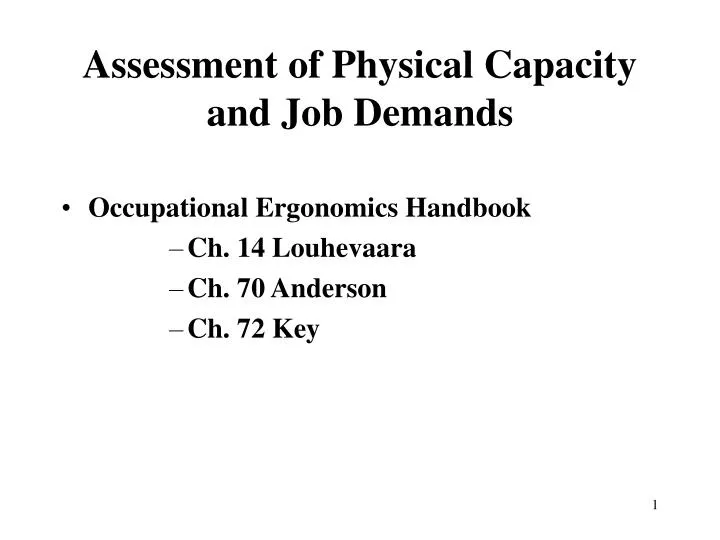 assessment of physical capacity and job demands