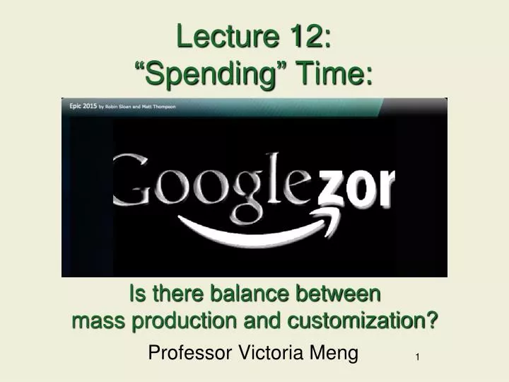 lecture 12 spending time