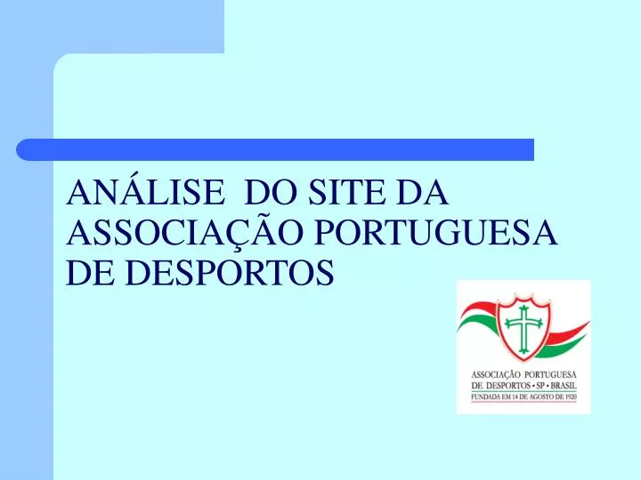 an lise do site da associa o portuguesa de desportos