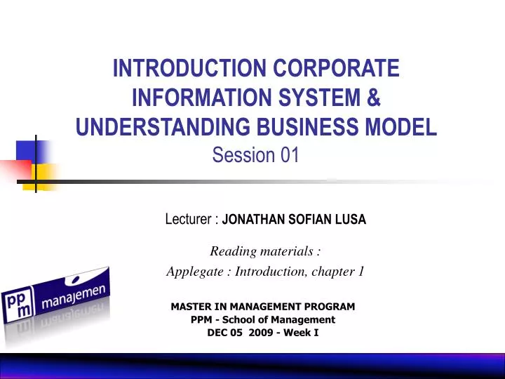 introduction corporate information system understanding business model session 01