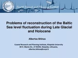 Problems of reconstruction of the Baltic Sea level fluctuation during Late Glacial and Holocene