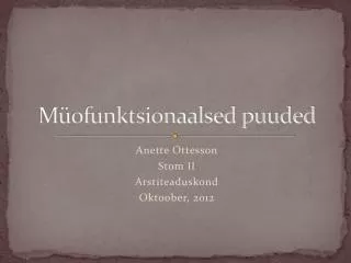 m ofunktsionaalsed puuded