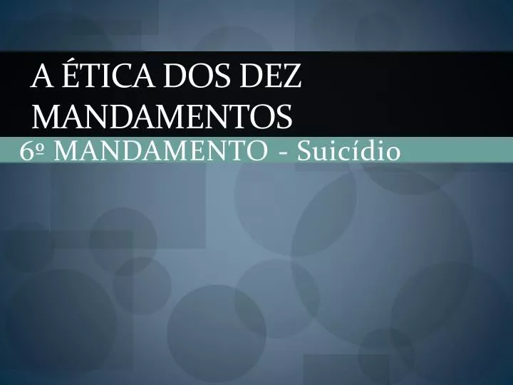 a tica dos dez mandamentos