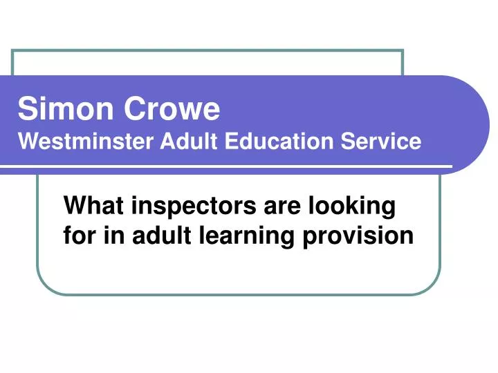simon crowe westminster adult education service