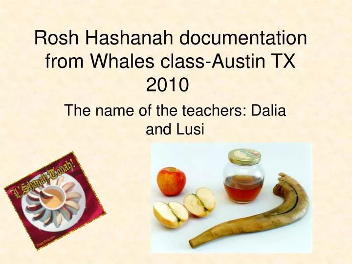 rosh hashanah documentation from whales class austin tx 2010