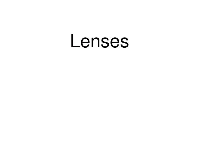 lenses
