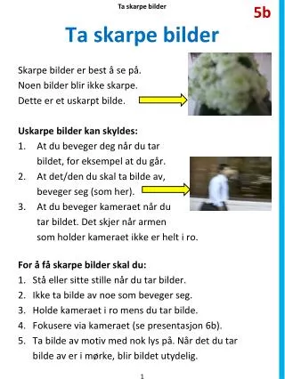 ta skarpe bilder