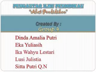 pengantar ilmu pendidikan alat pendidikan created by group 4