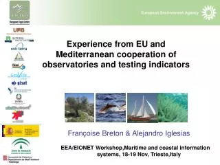 Experience from EU and Mediterranean cooperation of observatories and testing indicators