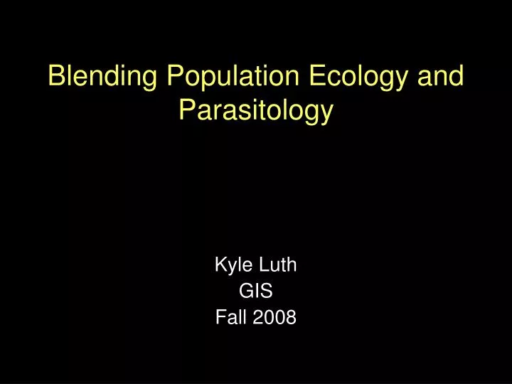 blending population ecology and parasitology