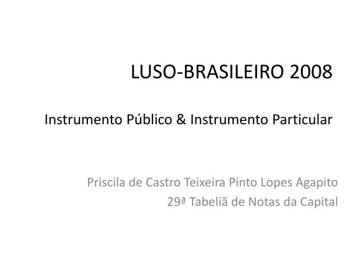 luso brasileiro 2008 instrumento p blico instrumento particular