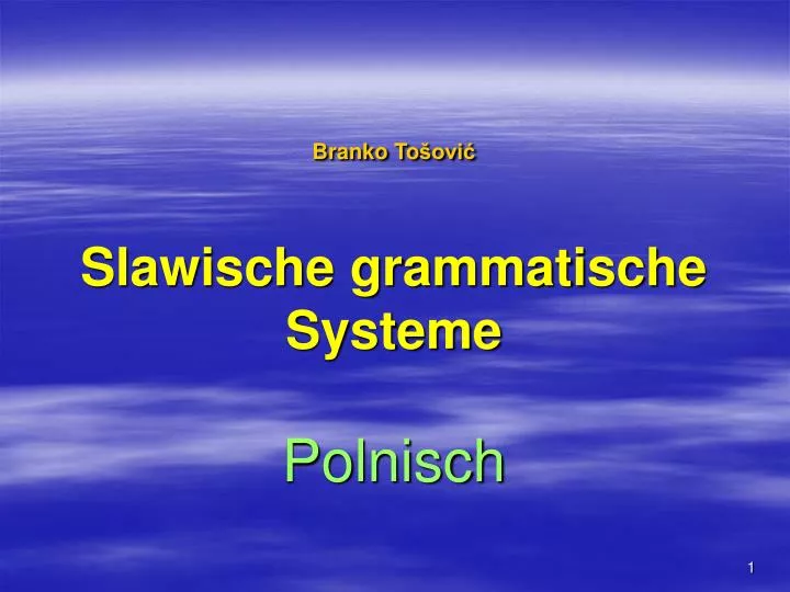 branko to ovi slawische grammatische systeme polnisch
