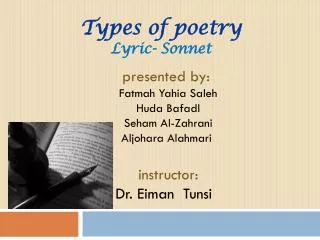 Types of poetry Lyric- Sonnet